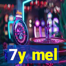 7y mel